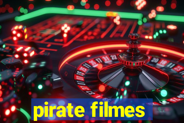 pirate filmes