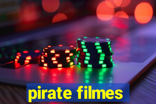 pirate filmes