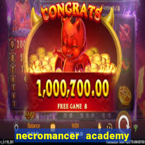 necromancer academy and the genius summoner 98