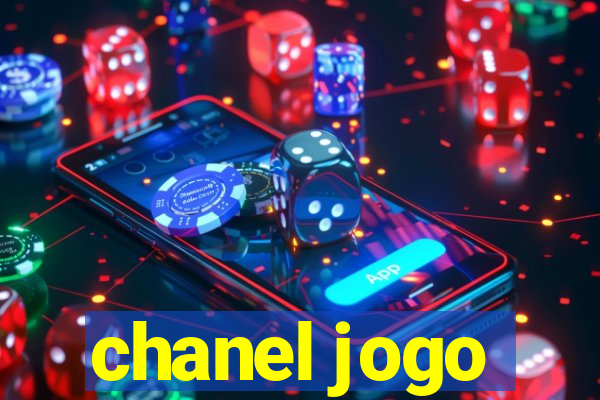 chanel jogo