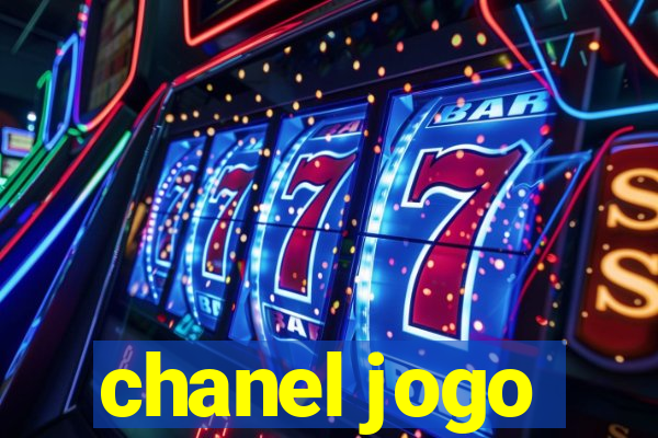 chanel jogo