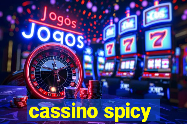 cassino spicy