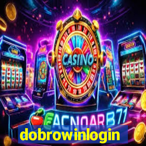 dobrowinlogin