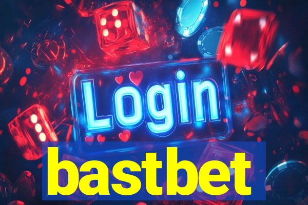 bastbet