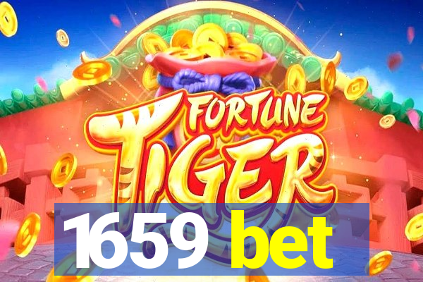 1659 bet