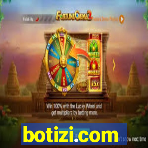 botizi.com