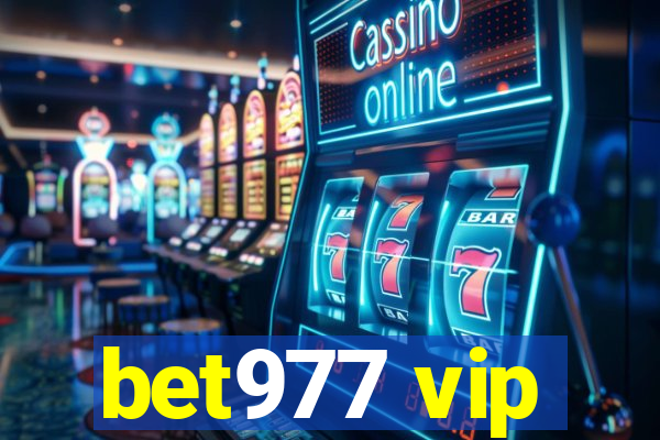 bet977 vip