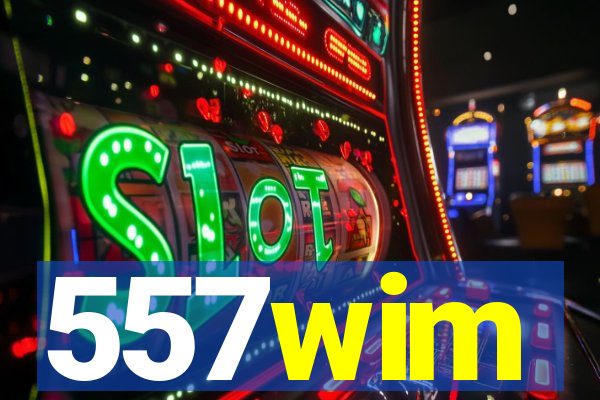 557wim