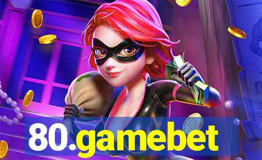 80.gamebet