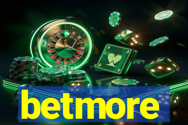 betmore