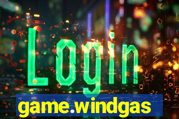 game.windgas