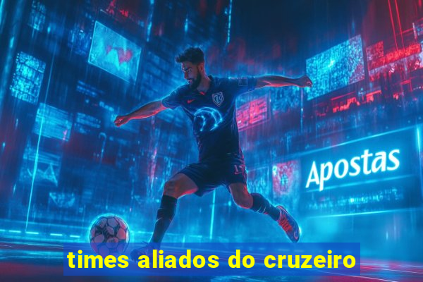 times aliados do cruzeiro