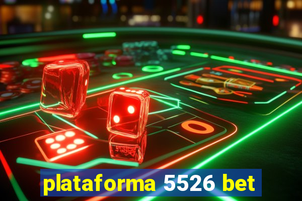 plataforma 5526 bet