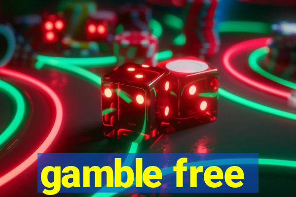 gamble free