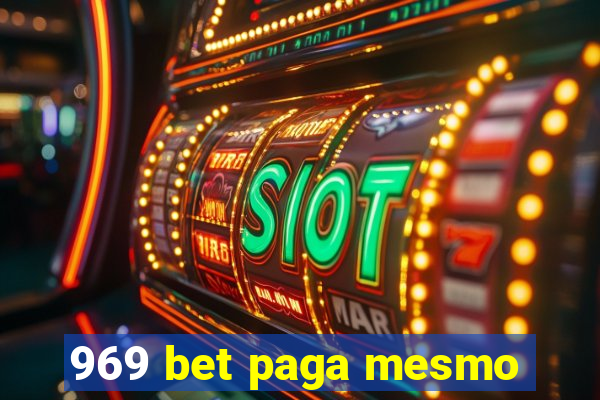 969 bet paga mesmo