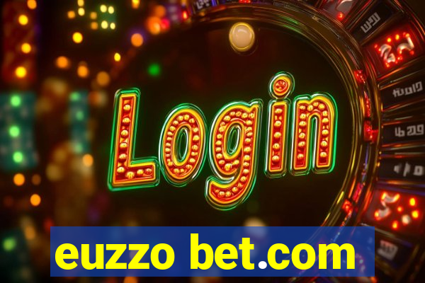 euzzo bet.com