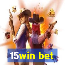 15win bet