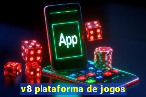 v8 plataforma de jogos