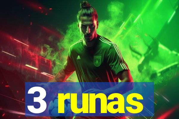 3 runas