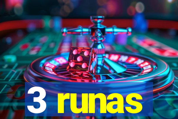 3 runas