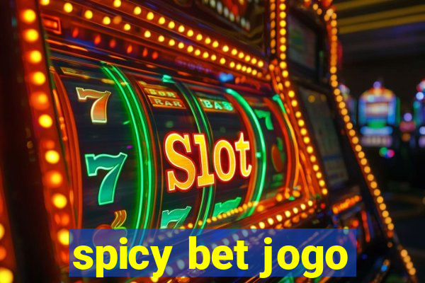 spicy bet jogo