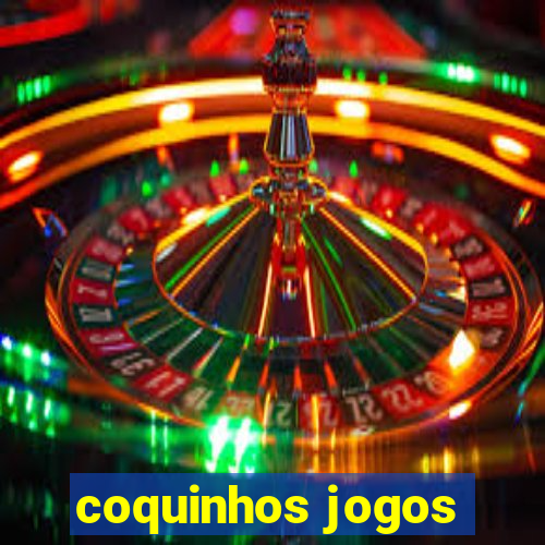coquinhos jogos