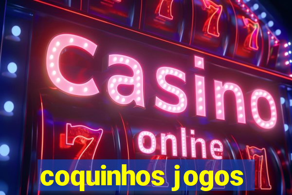 coquinhos jogos