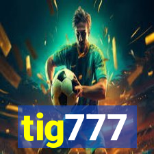 tig777