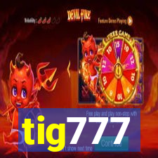 tig777