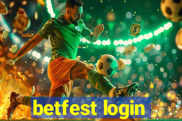 betfest login