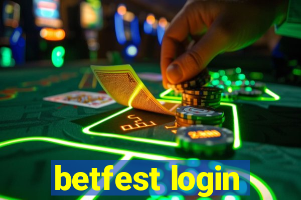 betfest login