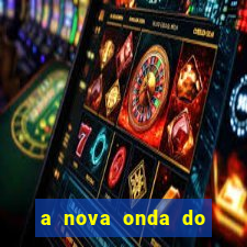 a nova onda do imperador online dublado