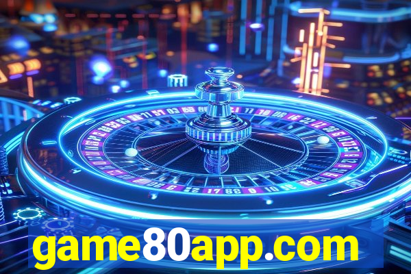 game80app.com