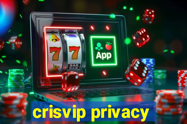crisvip privacy