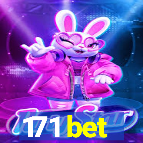 171 bet