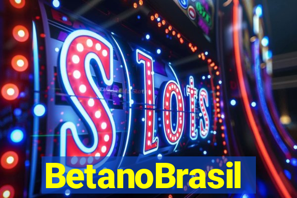 BetanoBrasil