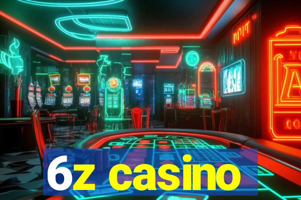 6z casino