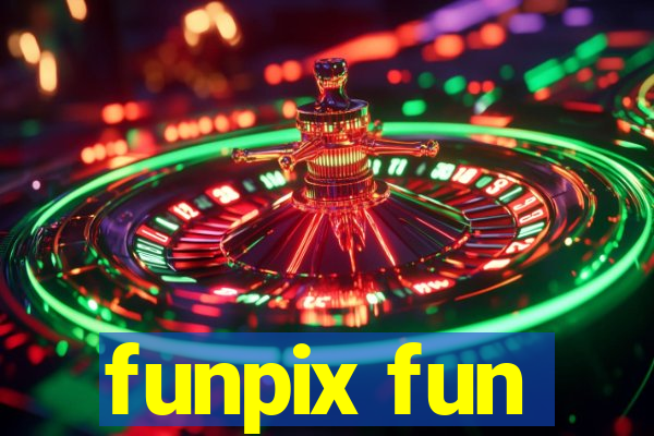 funpix fun