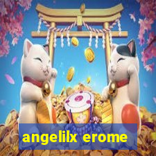 angelilx erome