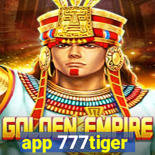 app 777tiger
