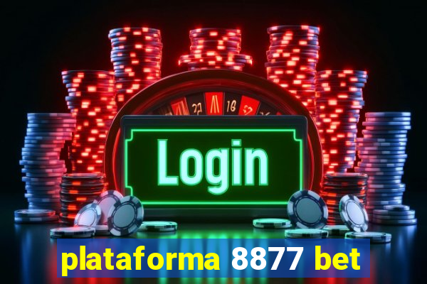 plataforma 8877 bet