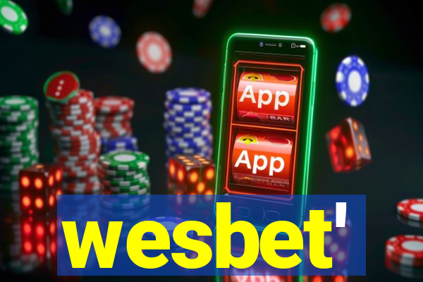 wesbet'