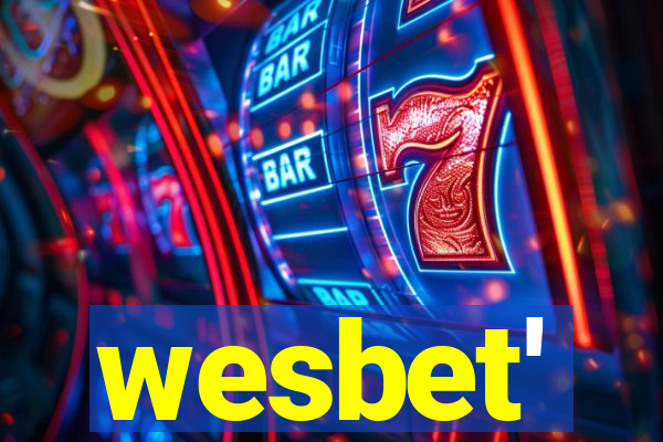 wesbet'