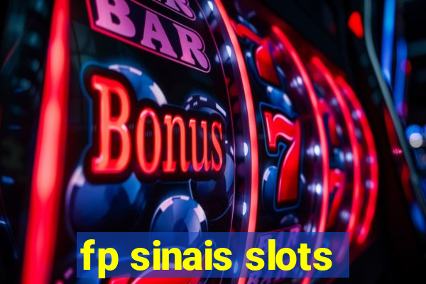 fp sinais slots