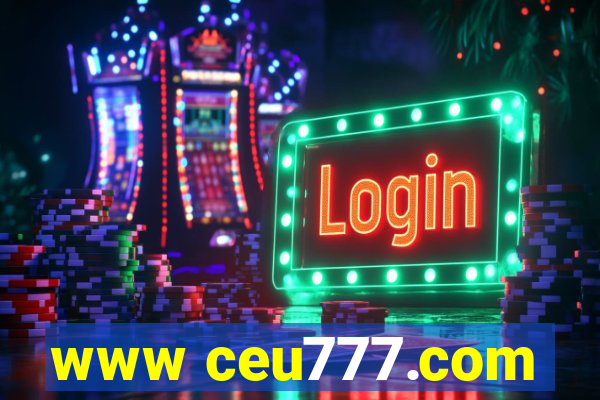 www ceu777.com