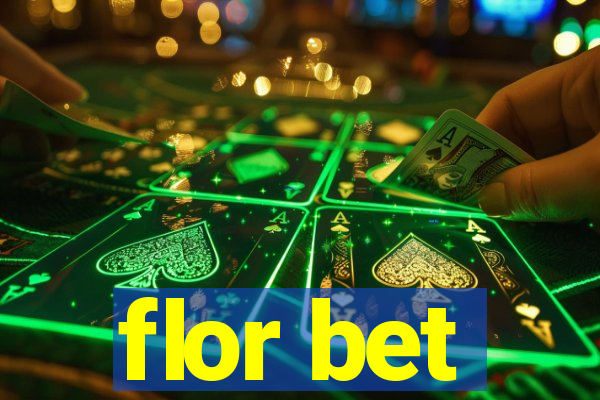 flor bet