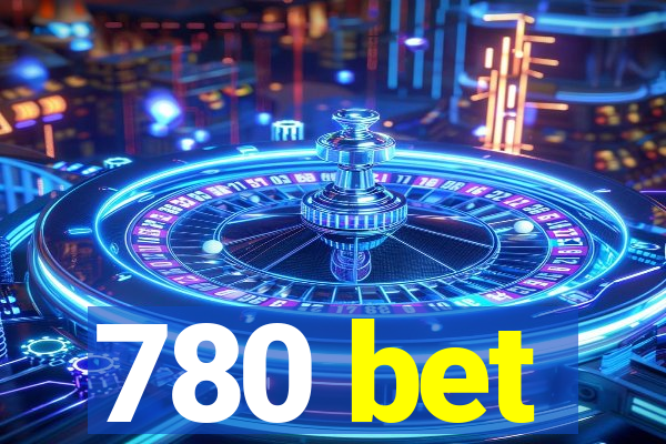 780 bet