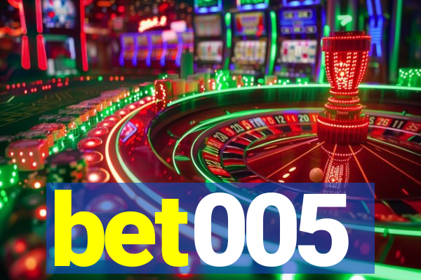 bet005