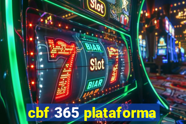 cbf 365 plataforma