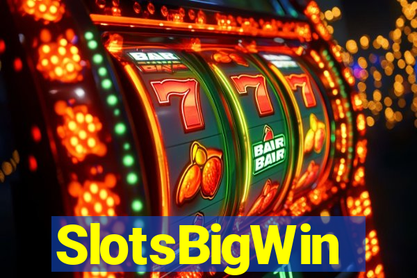 SlotsBigWin
